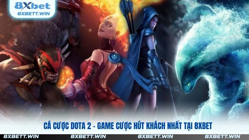 Cá Cược Dota 2