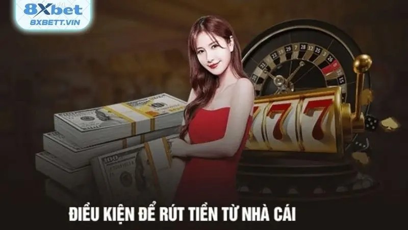 Tổng hợp một vài điều khoản điều kiện cần đáp ứng khi rút thưởng